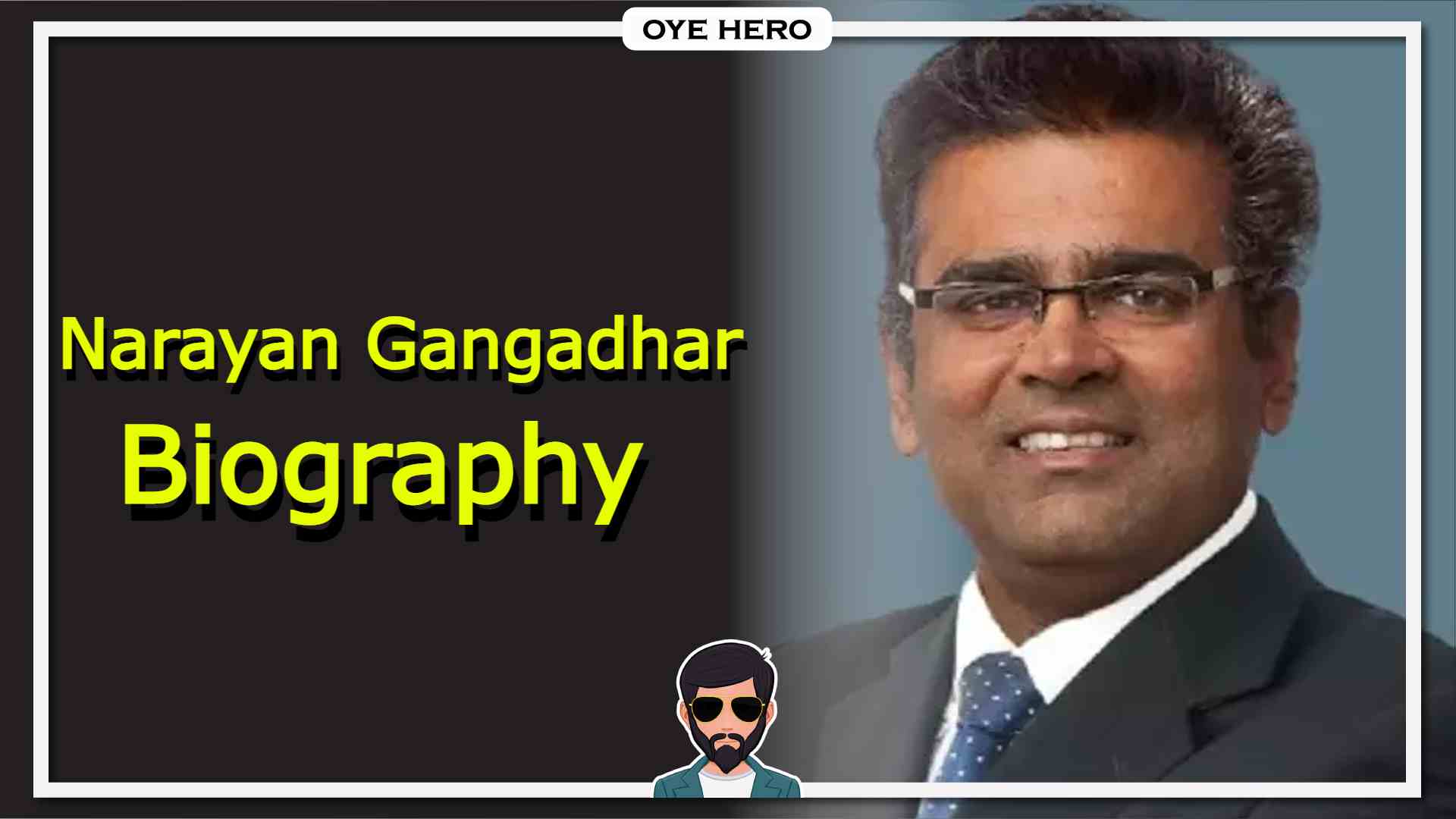 Read more about the article Narayan Gangadhar Biography & Wikipedia (Angel One CEO) !!