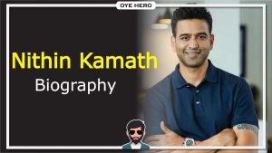Read more about the article Nithin Kamath Biography & Wikipedia (Zerodha Founder & CEO) !!